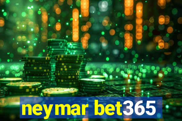 neymar bet365